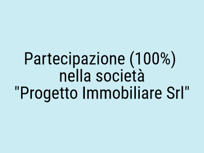 Partecipazione (100%) in Progetto Immobiliare Srl in vendita - foto 1