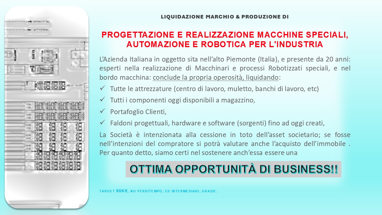 LIQUIDAZIONE società di Realizzazione MACCHINE SPECIALI in vendita - foto 2